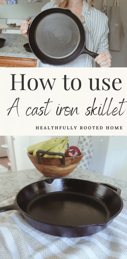 How to season a cast iron skillet Healthfully Rooted Home