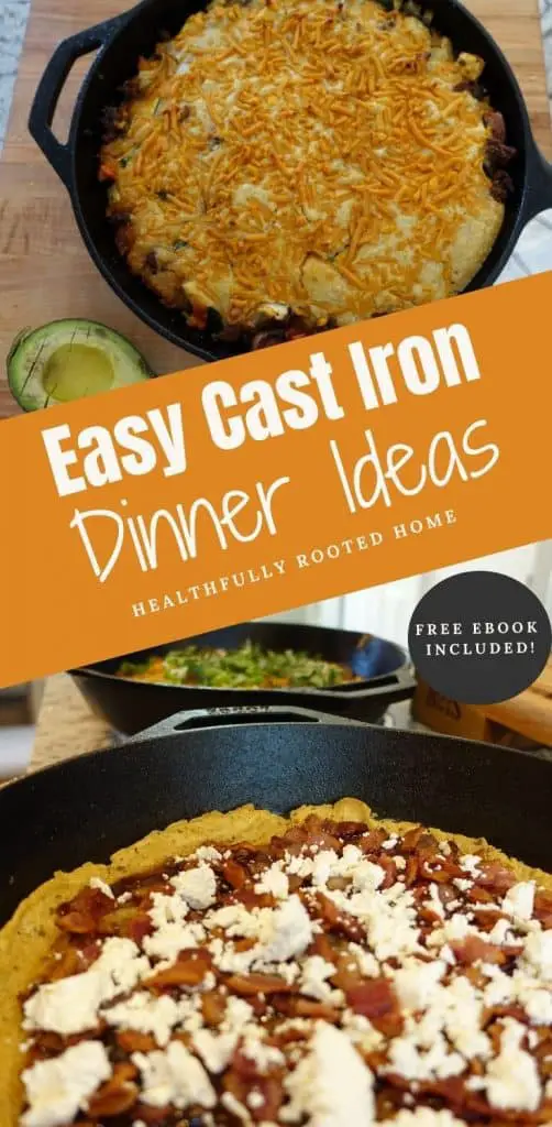 Cast Iron Dinner Inspiration for your busy weeknight meals!