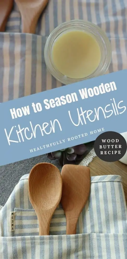 Here's everything you need to know about how to maintain wooden kitchen utensils. My wood butter recipe is included!