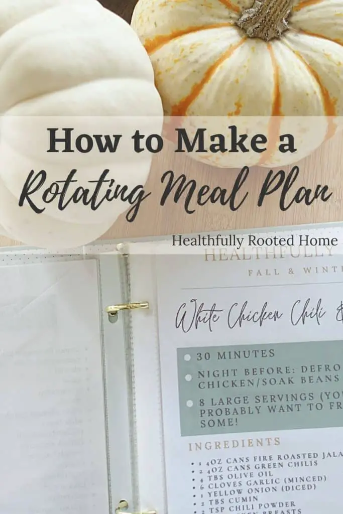 rotating fall and winter meal plan in a binder with sheet protectors