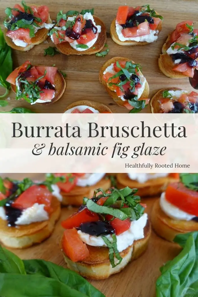 easy appetizer idea burrata bruschetta italiana with balsamic fig glaze