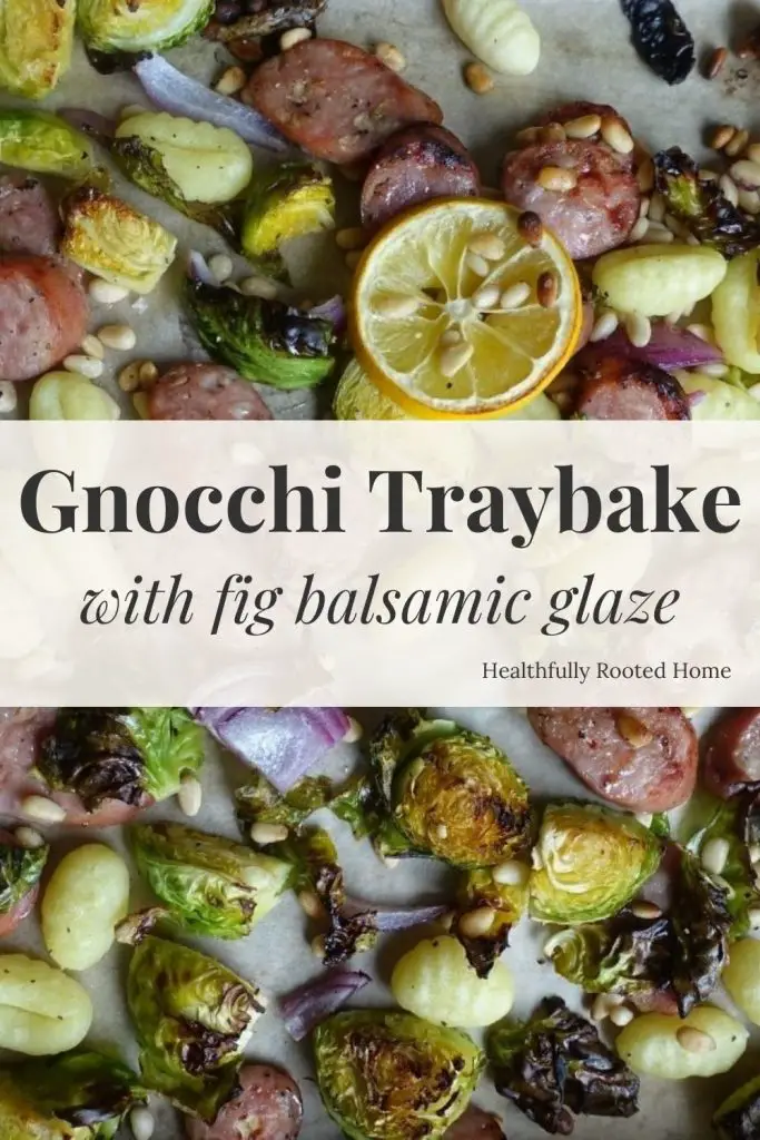 Gnocchi tray bake with balsamic fig glaze 