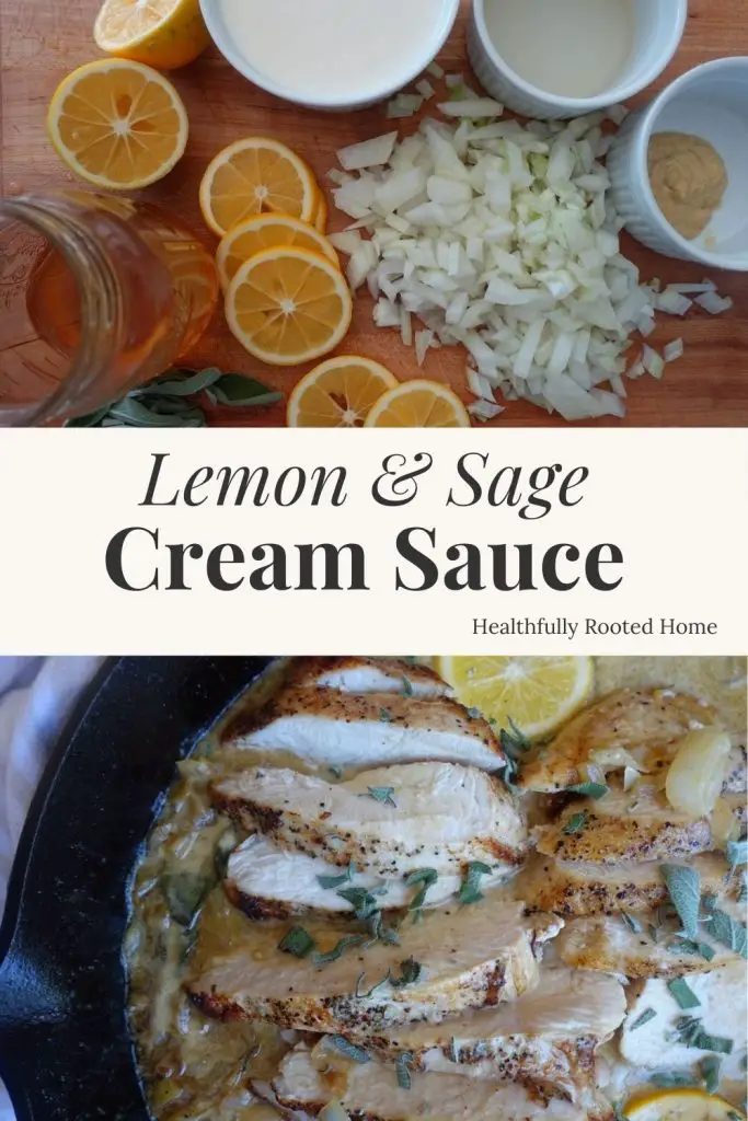 lemon sage cream sauce for chicken easy one skillet meal