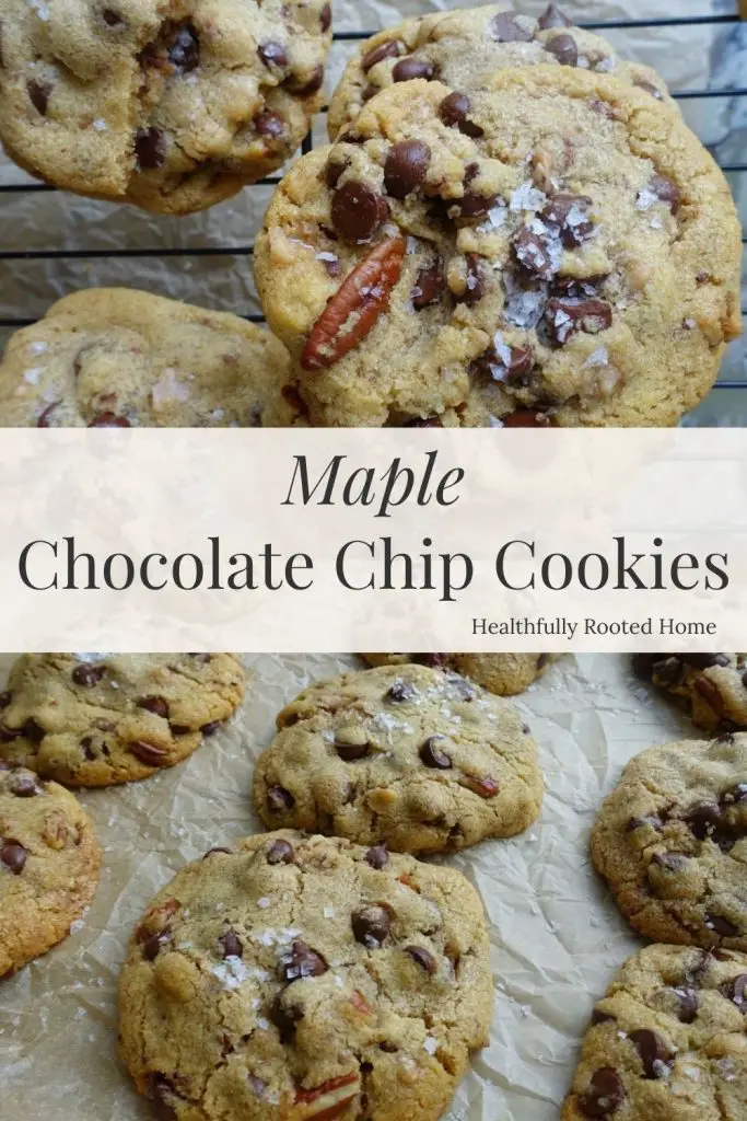 Change your life maple chocolate chip cookies