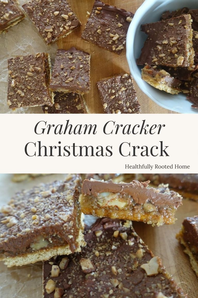 Christmas Crack with Graham Crackers Healthfully Rooted Home