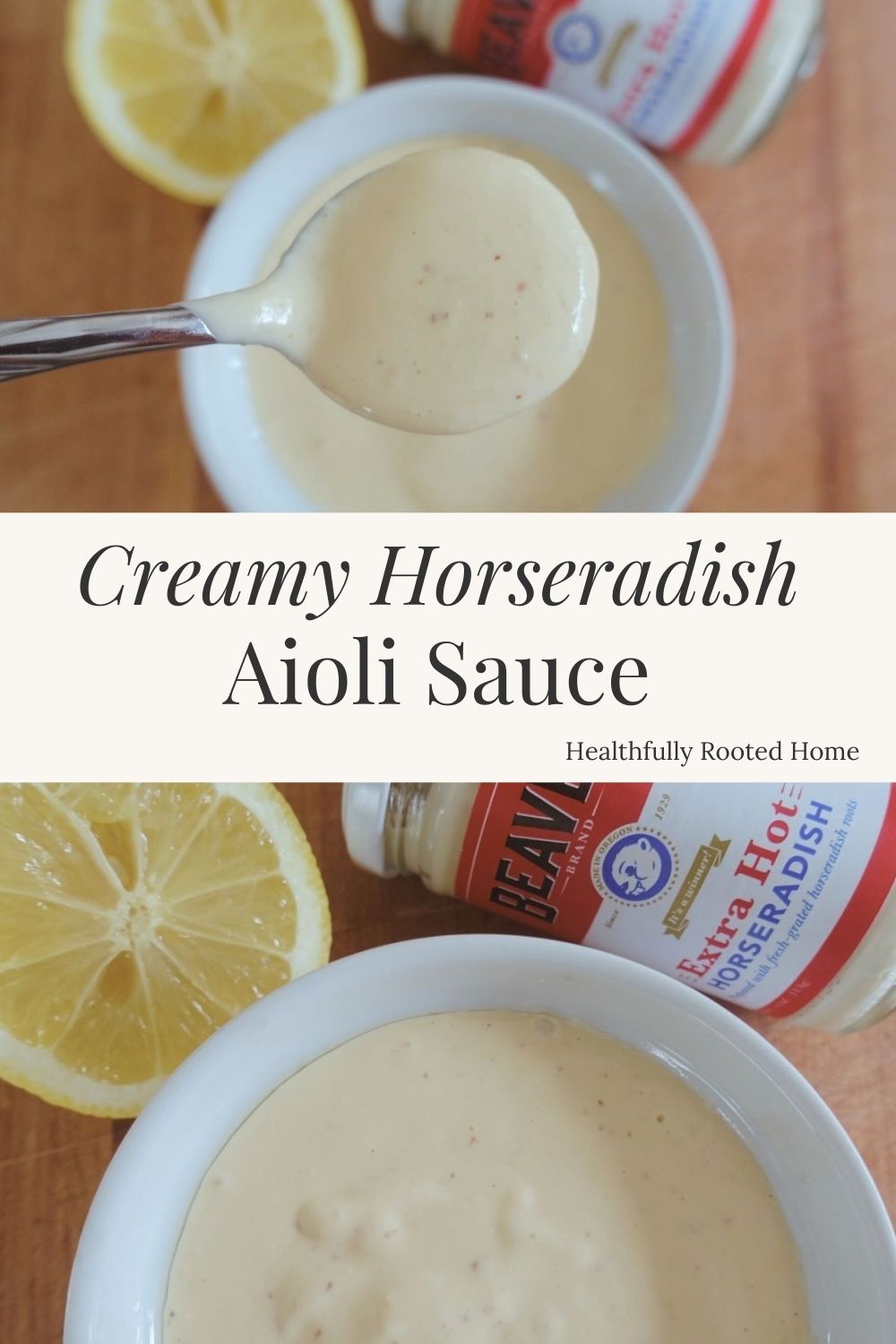 Creamy Horseradish Aioli Sauce Healthfully Rooted Home