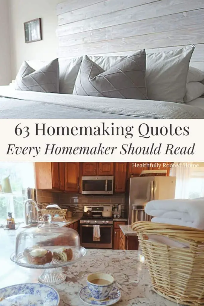 63 homemaking quotes every homemaker should read