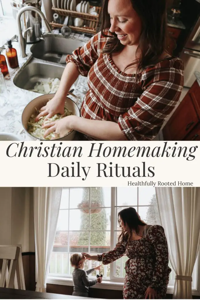 daily rituals for the christian homemaker